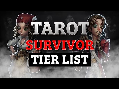 Tarot Tier List Identity V - Survivors