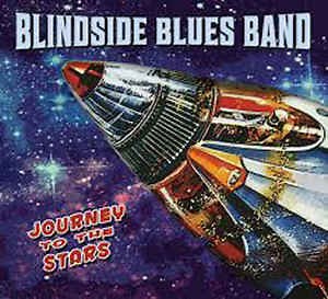 Blindside Blues Band - Journey To The Stars
