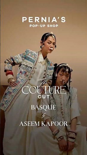 The Couture Cut: Basque by Aseem Kapoor | Pernia's Pop-Up Shop #designerclothing