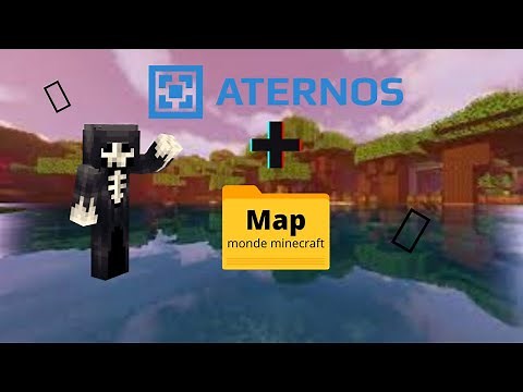 TUTO mettre une MAP sur ATERNOS