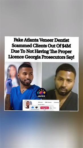 Fake Atlanta dentist scams clients out of$4M with no license. #shorts #viral #dentist