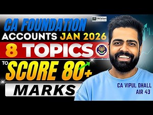 ca foundation accounts most important topic Jan 2026 | CA Vipul Dhall