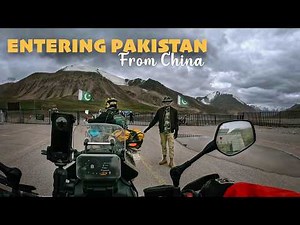 Crossing the China–Pakistan Border by Road | Kazakhstan to Pakistan (EP07)