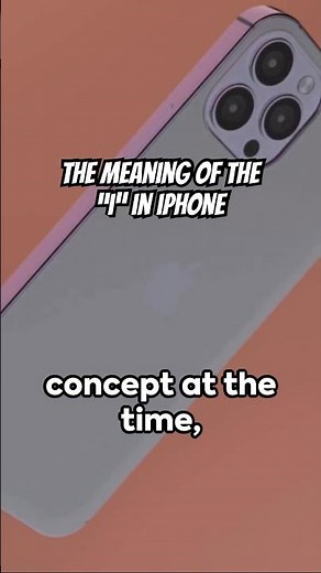 The Meaning of the “I” in iPhone