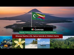 🇰🇲 Comoros | Islands, Culture, Volcanoes & Amazing Facts Explained