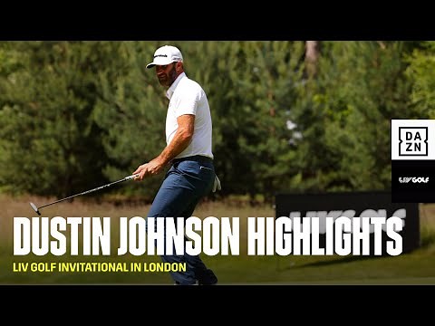 LIV Golf London: Dustin Johnson Highlights