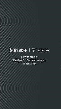 Trimble TerraFlex Tutorial | How to start a Catalyst On Demand session in TerraFlex