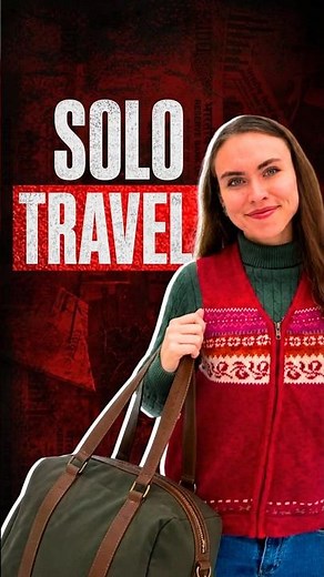 Solo Travel Changed My Life 🌍