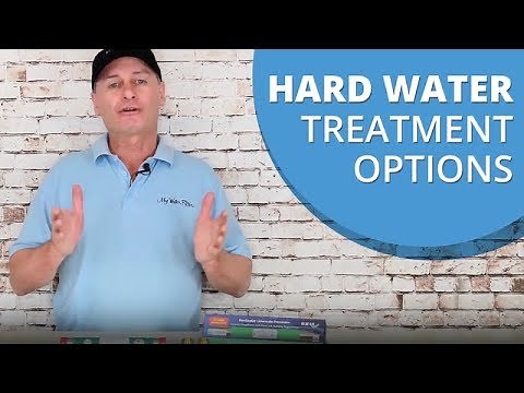 What are the Different Treatment Options for Hard Water?
