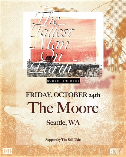The Tallest Man On Earth plays The Moore Theatre on Friday, Oct. 24 with The Still Tide! Get your tickets today. | Moore Theatre
