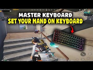 Master Keyboard ✅ - How To Set Your Hand On Keyboard - Fastest Keymapping For All Emulator Players .