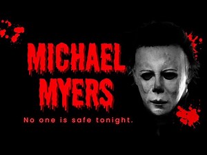 Halloween | The Michael Myers Story