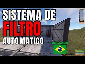 Como fazer sistema de Filtro AUTOMATICO no rust atualizado