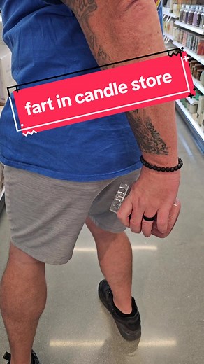 Farting into a candle in a store! #wetfarts #wetfart #comedy #comedian #guy #the #famous #viral #fyp #trending #follows #fart #farting #farts #poo #poop #public #monetize #content #creator