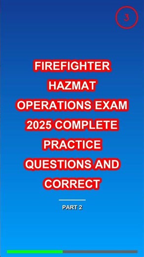 Firefighter Hazmat Operations Exam 2025 Complete P