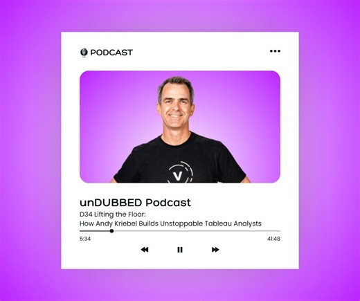 D34 Lifting the Floor: How Andy Kriebel Builds Unstoppable Tableau Analysts | dub dub data