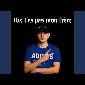 T'es pas mon frère