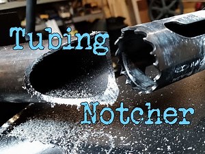 Homemade Heavy Duty Tubing Notcher