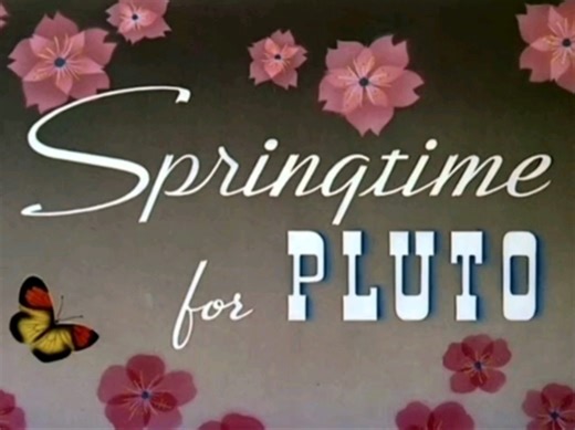 迪士尼动画布鲁托布鲁托的春日时光 Springtime for Pluto.1944.米高梅动画原版标题卡