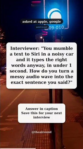 How Siri turns speech into text | ML interview