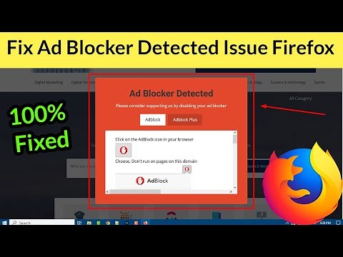 How to Fix Ad Blocker Detected Issue in Firefox? [100% Fixed]