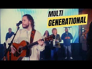 Multi-Generational Worship Ministry w/ ‪@wearetheheritage‬​