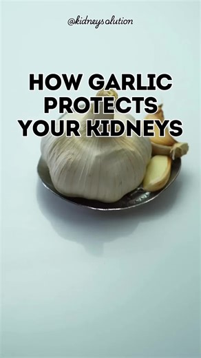 Benefits of Garlic for Kidney Health