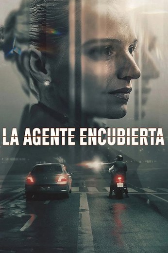 La agente encubierta | Películas y Series La Vanguardia