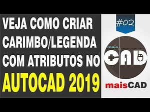 Como criar carimbo com atributos no AutoCAD