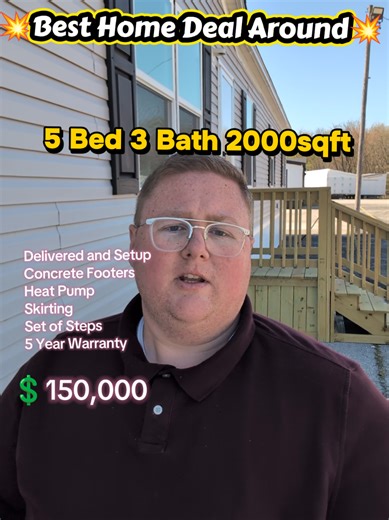5 BEDROOM house for $150K?! 😳🏡 Yes… seriously. This 5 bed / 3 bath doublewide includes: ✔️ Delivery & setup ✔️ Concrete footers ✔️ Skirting ✔️ Heat pump ✔️ Steps ✔️ 5 year warranty All for $150,000 (within 75 miles of our home center). Most people don’t realize homes like this exist. Comment “HOME” and I’ll send you the details 👇 #manufacturedhomes #affordablehousing #doublewide #homeownership #mobilehomes