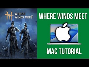How to install Where Winds Meet on Mac - Full Tutorial (CrossOver)