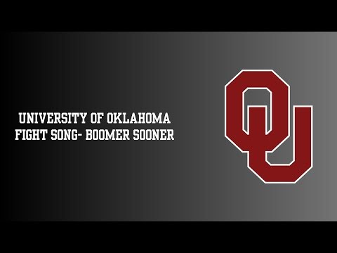 University of Oklahoma Fight Song- Boomer Sooner