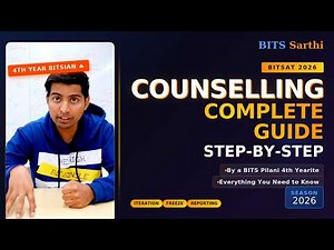 BITSAT 2026 Counselling: Complete Step-by-Step Guide by a BITS Pilani 4th Yearite