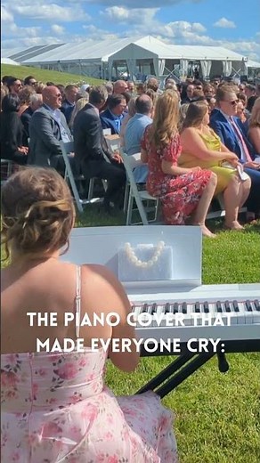 The Piano Wedding Processional That Made Everyone Cry: