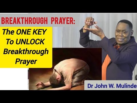 Dr. Mulinde: Reveals The Shocking KEY To Consistent Breakthrough Prayer