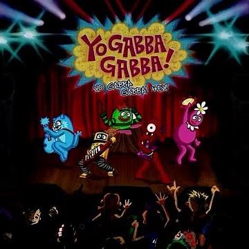 Yo Gabba Gabba! Hey! That’s my Family
