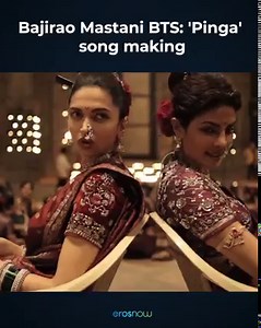 718K views · 16K reactions | Bajirao Mastani BTS: Making of the song #Pinga. | Eros Now | Facebook