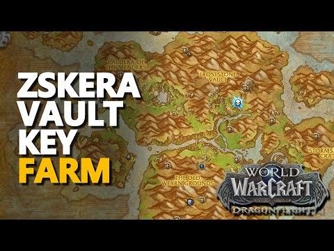 Zskera Vault Key Farm WoW