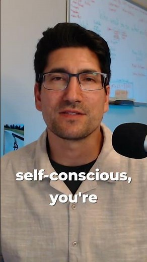Overcoming Self-Consciousness