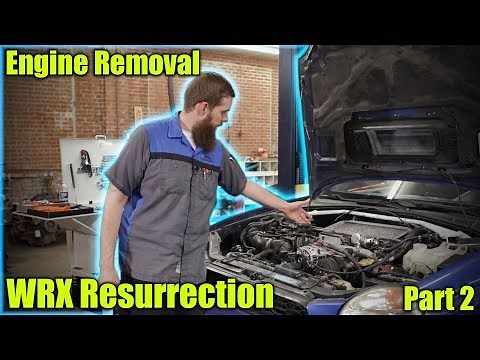 Bugeye WRX Resurrection - Part 2 - Engine Removal