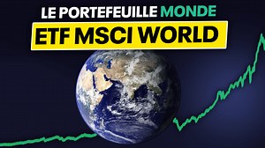 Les meilleurs ETF MSCI World pour bien investir en Bourse