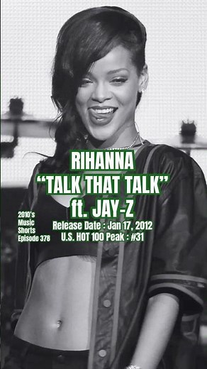 Rihanna, Jay-Z “Talk That Talk” #2010s #2010smusic #rihanna #jayz