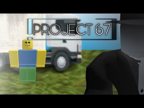 Project 67 (Episode 1)
