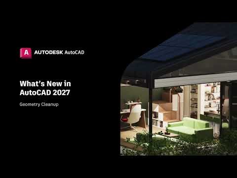 Geometry Cleanup | AutoCAD 2027