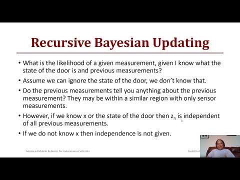 Advanced Mobile Robotics Lecture 2-2a: Recursive Bayesian Updating for State Estimation