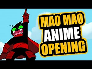 Mao Mao Anime Opening [Fan Animation]