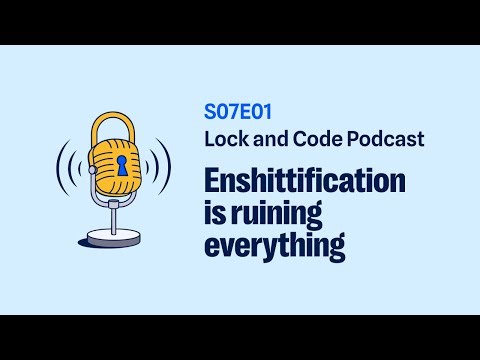Lock and Code: Enshittification with Cory Doctorow #malwarebytes #lockandcode #corydoctorow