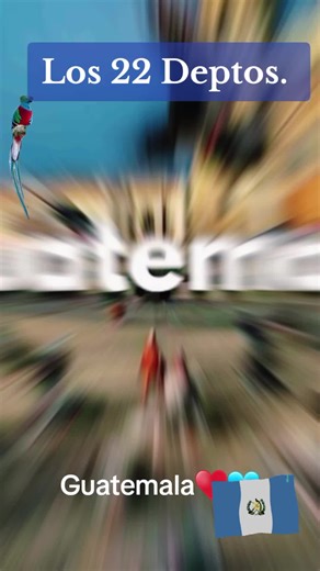 Descubre los 22 Departamentos de Guatemala