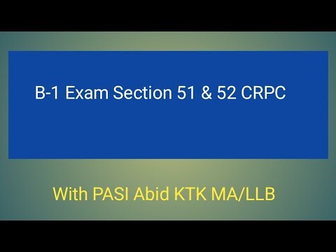 B1 exam section 51 and 52 crpc ‪@abidkhattak9489‬