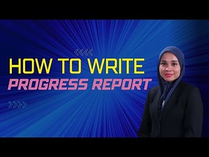 How to Write Progress Report